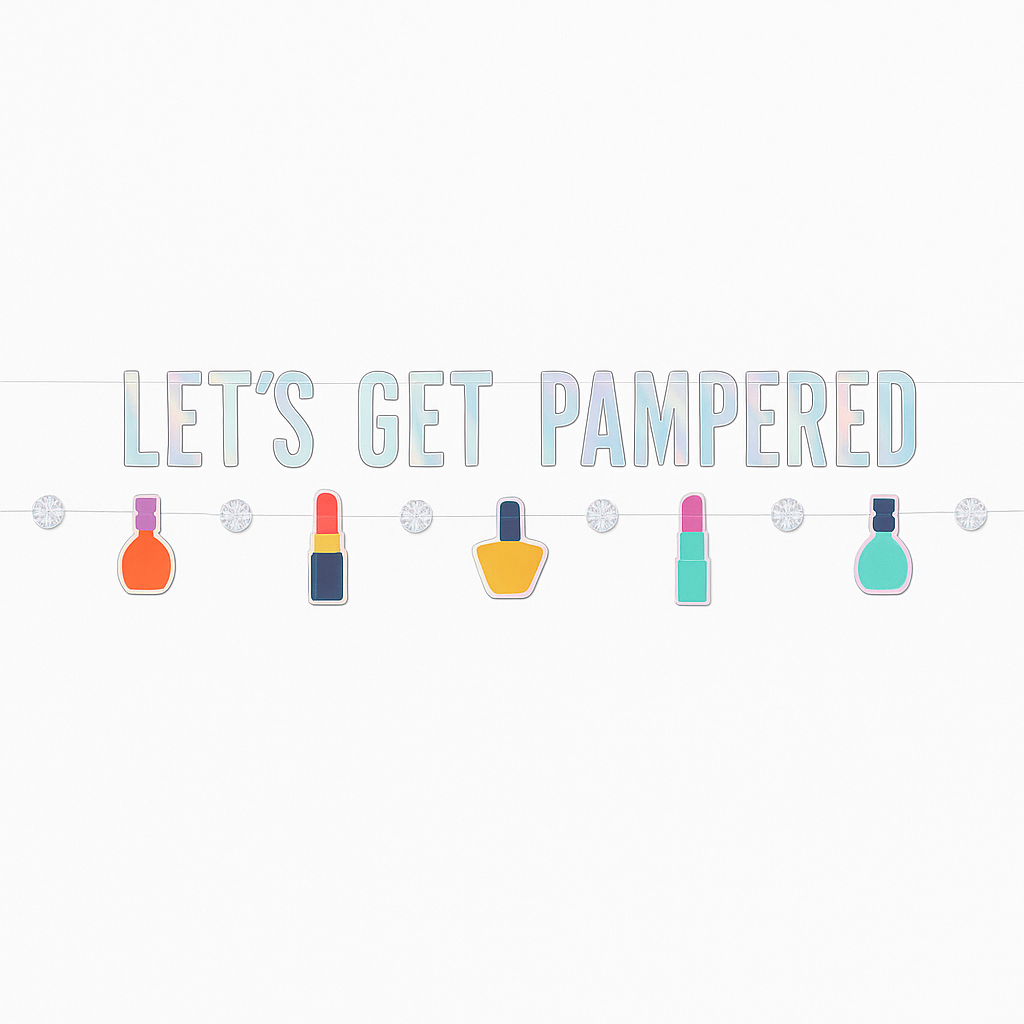 Spa Party "Let's Get Pampered" Letter Banner Set