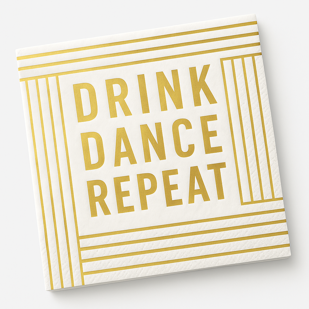 "Drink Dance Repeat" Gold Foil Beverage Napkins - 5 in. - 20 Count